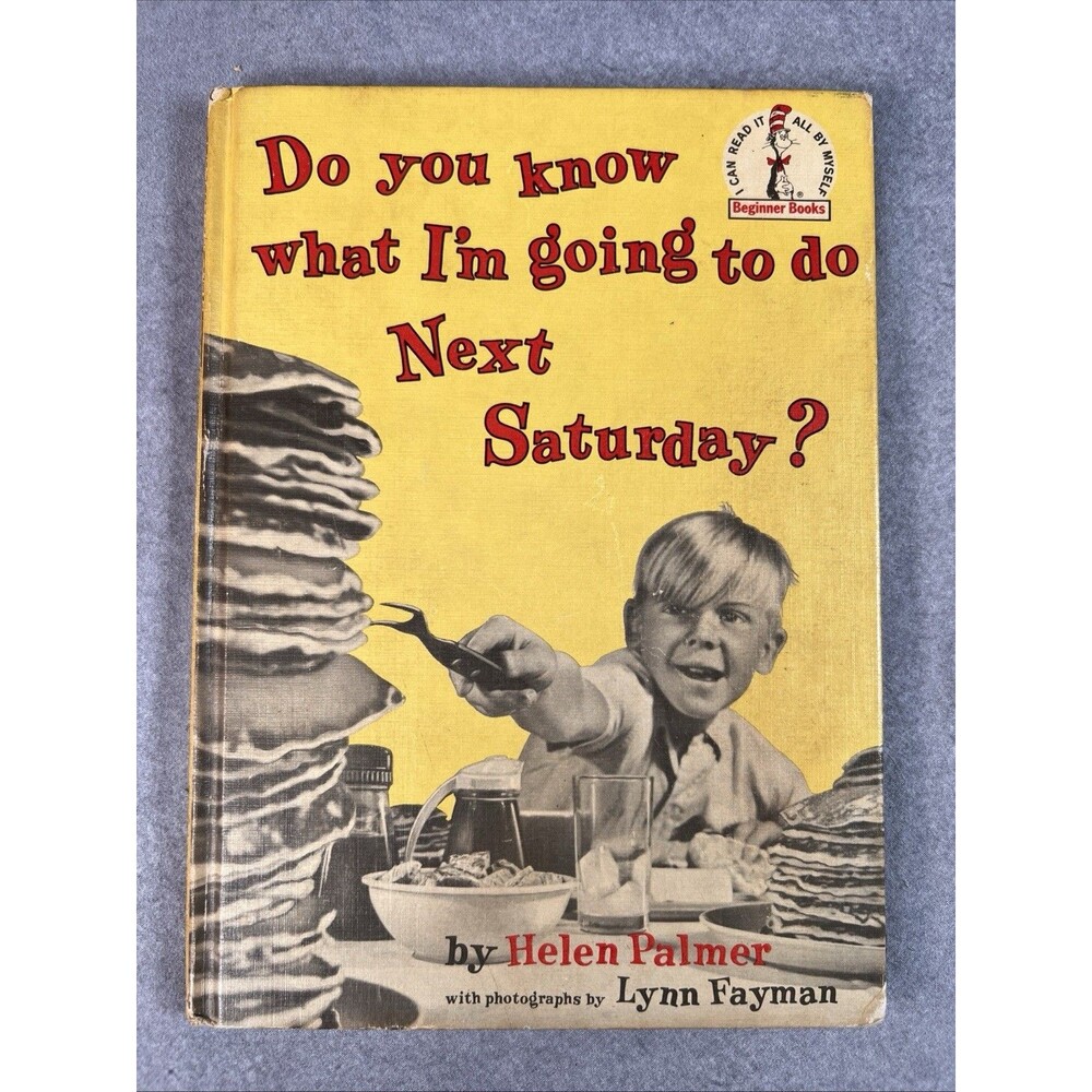 Beginner Books Do You Know What I`m Going To Do Next Saturday? Book Club 1963